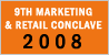 9th Marketing and Retail Conclave 2008