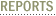 Reports