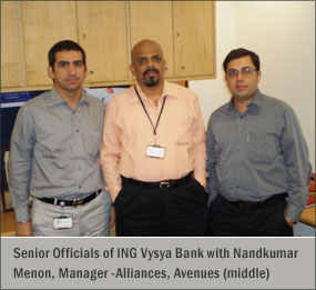 Senior Officials of ING Vysya Bank with Nandkumar Menon, Manager - Alliances, Avenues (middle)
