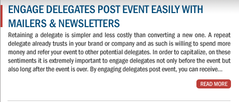 Engage Delegates Post Event Easily With Mailers & Newsletters