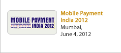 Mobile Payment India 2012