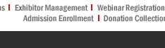 Delegate Registrations, Exhibitor Management, Webinar Registrations, Ticketing & Registrations, Admission Enrollment, Donation Collection