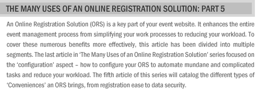 The Many Uses of an Online Registration Solution: Part 5