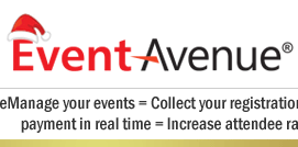 EventAvenue = eManage your events = Collect your registrations instantly + Receive payment in real time = Increase attendee ratio