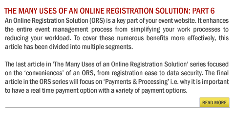 The Many Uses of an Online Registration Solution: Part 6