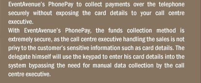 Collect Payments Securely for Sales over the Telephone with EventAvenues PhonePay 