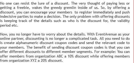 Use Discount codes to persuade members to Register immediately