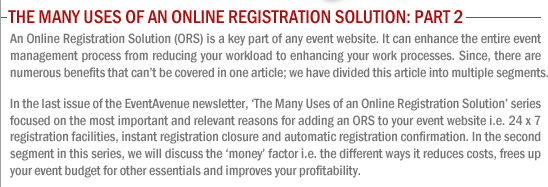 The many uses of Online Registration Solution: Part 2